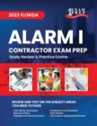 Image for 2023 Florida Alarm I Contractor Exam Prep : 2023 Study Review &amp; Practice Exams