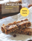 Image for Energy Craving : The Ultimate Power Bar Recipe Book
