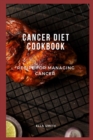 Image for Cancer diet cookbook