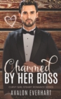 Image for Charmed By Her Boss : Workplace Romance