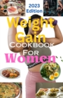 Image for Weight Gain Cookbook For Women : Easy And Healthy Recipes for Gaining Weight and Increasing Energy