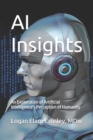 Image for AI Insights : An Exploration of Artificial Intelligence&#39;s Perception of Humanity