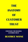 Image for The Anatomy of Customer Trust
