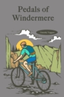 Image for Pedals of Windermere
