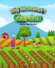 Image for Big Momma&#39;s Garden