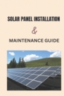 Image for Solar Panel Installation and Maintenance Guide
