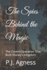 Image for The Spies Behind the Magic
