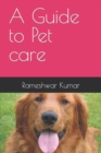 Image for A Guide to Pet care