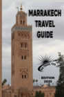 Image for Marrakech Travel Guide : Edition 2023/ Big Travel Tips