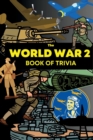 Image for The World War 2 Book of Trivia