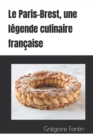 Image for Le Paris-Brest, une legende culinaire francaise