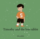 Image for Timothy and the lost rabbit