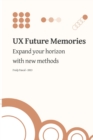 Image for UX Future Memories