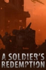 Image for A Soldier&#39;s Redemption
