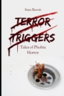 Image for Terror Triggers : Tales of Phobia Horror