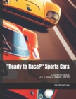Image for &quot;Ready to Race?&quot; Sports Cars : vol. 1. Years 1960 - 1970