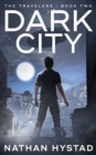 Image for Dark City (The Travelers Book Two)