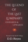 Image for The Legend of The Last Luminary