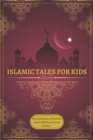 Image for Islamic Tales For Kids