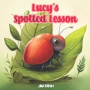 Image for Lucy&#39;s Spotted Lesson