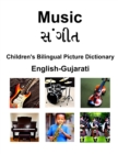 Image for English-Gujarati Music / ????? Children&#39;s Bilingual Picture Dictionary