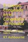 Image for El Cuerpo Congelado en el Congelador de Fossalta