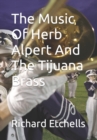 Image for The Music Of Herb Alpert And The Tijuana Brass