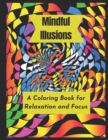 Image for Mindful Illusions