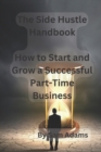 Image for The Side Hustle Handbook