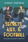 Image for Secrets, Lies, &amp; Football