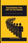 Image for Mastering the Art of Patience
