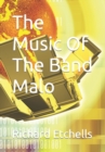 Image for The Music Of The Band Malo