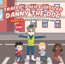 Image for Traffic Police Danny The Dog