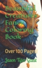 Image for Beautiful Creatures Fancy Coloring Book : 125 Pages