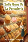 Image for Zoila Goes To La Panaderia