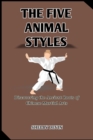 Image for The Five Animal Styles