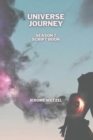 Image for Universe Journey Season 7 Script Book