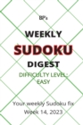 Image for Bp&#39;s Weekly Sudoku Digest - Difficulty Easy - Week 14, 2023