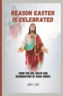 Image for Reason Easter is Celebrated