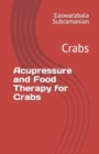Image for Acupressure and Food Therapy for Crabs : Crabs