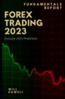 Image for Forex Trading 2023 Fundamentals Report