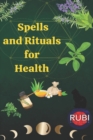 Image for Spells and Rituals for Health