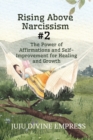 Image for Rising Above Narcissism #2