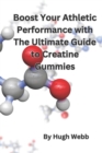 Image for Boost Your Athletic Performance with The Ultimate Guide to Creatine Gummies