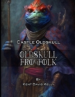 Image for CASTLE OLDSKULL - Oldskull Frogfolk