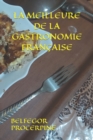 Image for La Meilleure de la Gastronomie Francaise