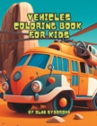 Image for Vehicles Coloring Book For Kids