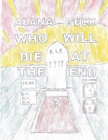 Image for Who Will Die At The End? (Short Comic Collection)