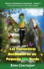 Image for Las Fantasticas Aventuras de un Pequeno Elfo Verde