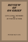 Image for On Grief : Love, loss, Memory by Jennifer Senior